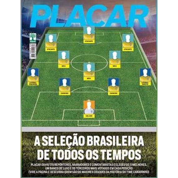 +M+ Revista Placar Ed. 1.472 - Fevereiro 2021 - Seleção Brasileira de todos os tempos