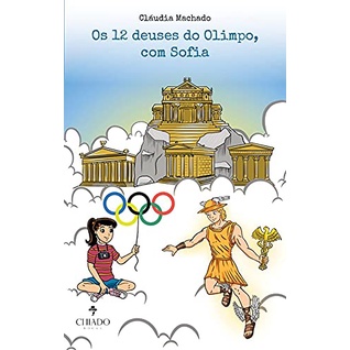 Livro - Os 12 deuses do Olimpo, com Sofia - Livro Infantojuvenil sobre mitologia grega