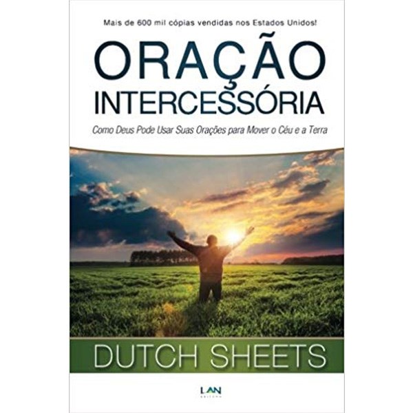 Oração Intercessória | Dutch Sheets - Books & Magazines