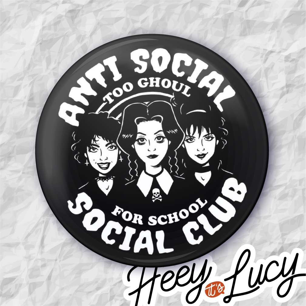 Botton Anti Social Social Club "too Ghoul For School" - Broche Alfinete 3,8 ou 4,4 cm