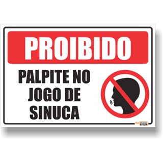 Placa proibido palpites jogo de sinuca 30x20 em Oferta na Shopee