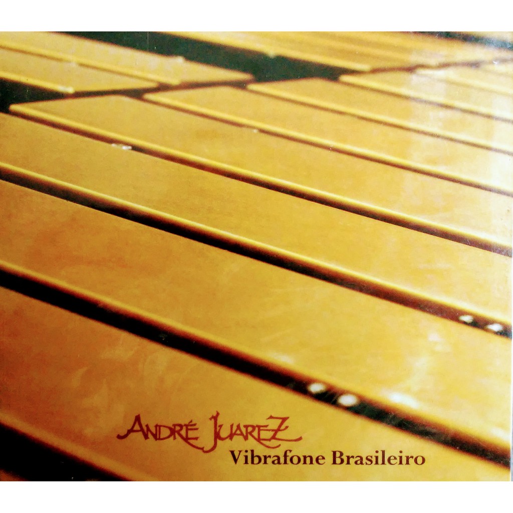 CD ANDRÉ JUAREZ - VIBRAFONE BRASILEIRO >>> Cd raro , novo , digipack , lacrado , Selo Pôr do Som!!!