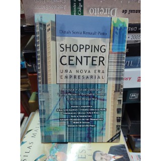 Shopping Center Uma Nova Era Empresarial (USADO) revista e atualizada por Vânia Renault Bechara Gomes 14 x 21 cm 184 pág