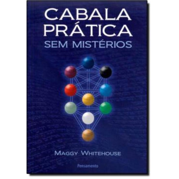 Livro - Cabala Pratica Sem Misterios