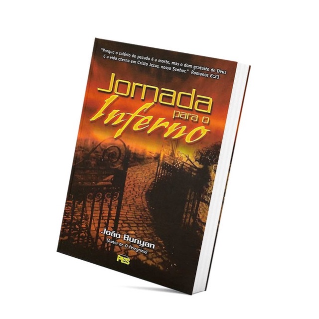 Livro Jornada Para O Inferno | John Bunyan - Autor Do Peregrino