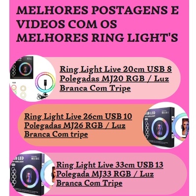Ring Light RGB Live USB Com Luz Branca 8 Polegadas MJ20/ 10 Polegadas MJ26 / 13 Polegadas MJ33 Com Tripe