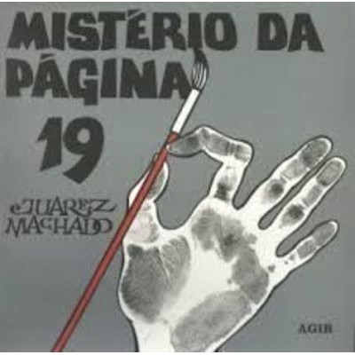 LIVRO MISTÉRIO DA PÁGINA 19, DE JUAREZ MACHADO, EDITORA AGIR