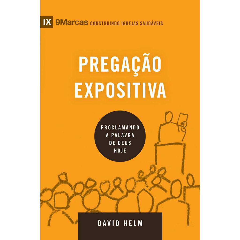 Pregação Expositiva - Série 9 Marcas - David Helm em Oferta na Shopee