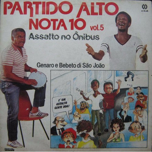Partido Alto - Nota 10 Vol. 5 - Lp Genaro E Bebeto - 1984