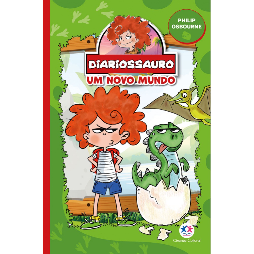 Livro - Diariossauro - Um novo mundo - Capa comum - Ciranda Cultural
