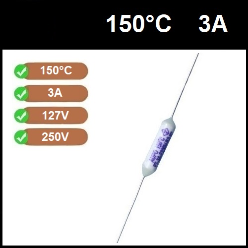 1 Fusível Térmico 3A 150C 150°C 150 Graus 250V