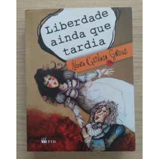 Liberdade Ainda que Tardia (Português) Capa comum – 1 janeiro 2012 em Oferta na Shopee