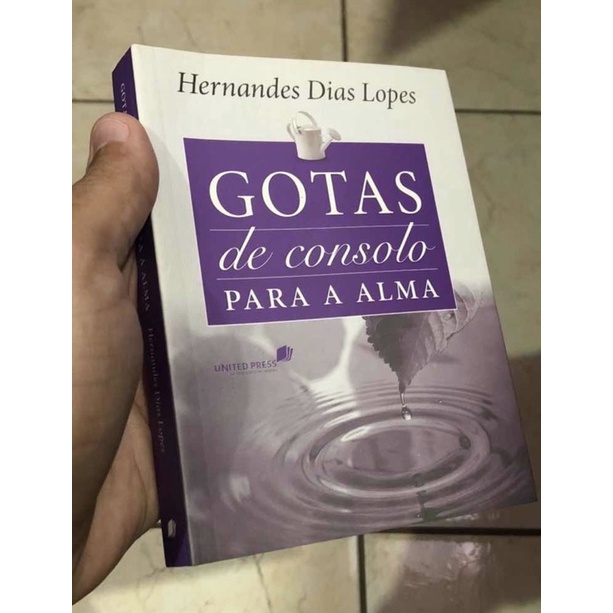 Livro - Gotas De Consolo Para A Alma - Hernandes Dias Lopes | Shopee Brasil