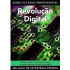 Revolução Digital. Seu Guia de Estrategia Pessoal autor Alan Charlesworth