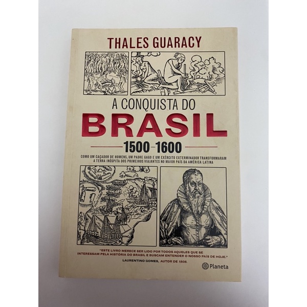 Livro - A conquista do Brasil (Thales Guaracy)