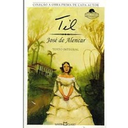 Livro Til - de José de Alencar - Martin Claret - literatura