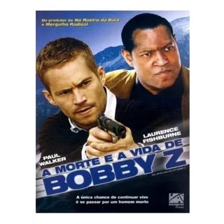 A Morte E A Vida De Bobby Z Dvd Original Novo Lacrado paul waker