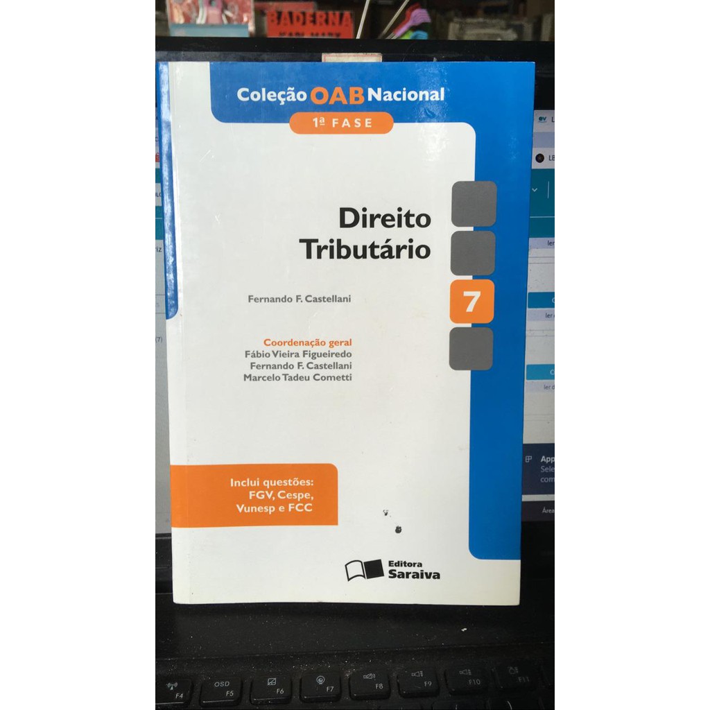 Direito Tributário 7 - Coleção OAB Nacional - 1ª Fase - Fernando F. Castellani