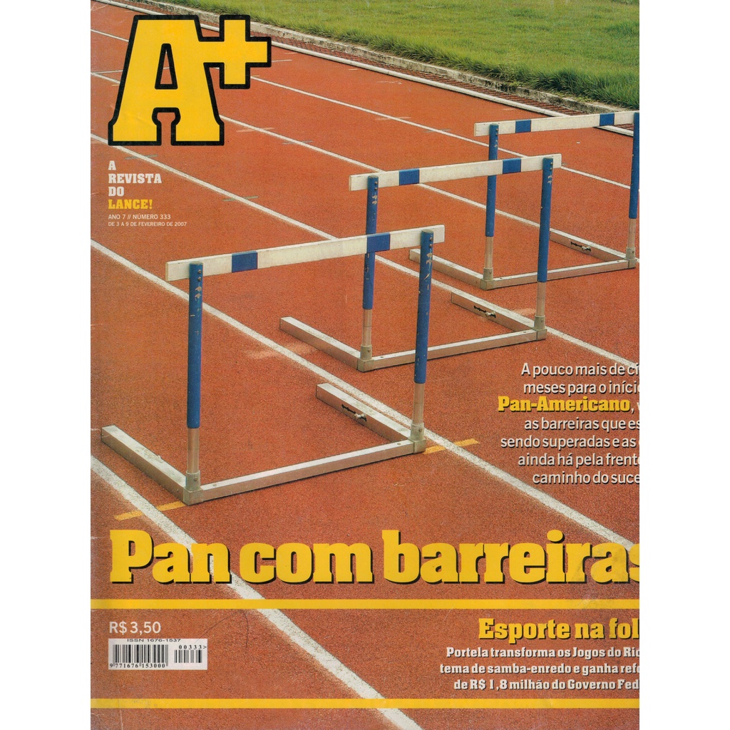 REVISTA LANCE A+, EDIÇAO 333, DE FEVEREIRO DE 2007, COM JOGOS PAN-AMERICANOS NA CAPA.