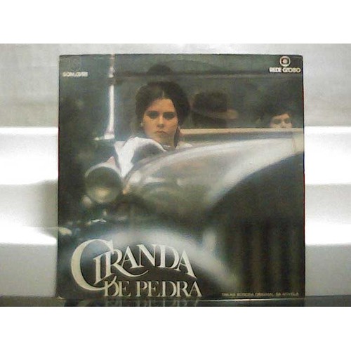 Ciranda De Pedra Trilha Sonora Da Novela Som Livre 1981