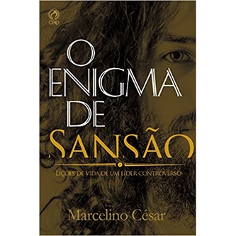 O Enigma de Sansão | Marcelino César