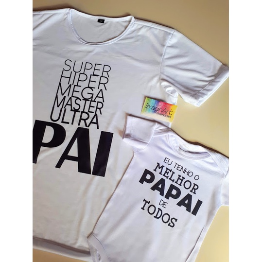 Kit Blusas dia dos Pais, presente dia dos pais, camisas dia dos pais, tal pai, tal filho(a)