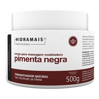 Creme De Massagem Modeladora Pimenta Negra 500g - Hidramais