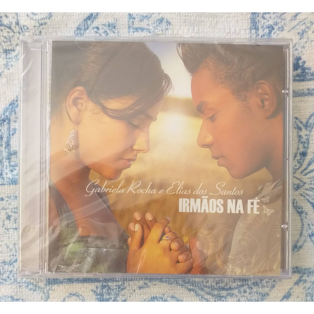 CD GABRIELA ROCHA E ELIAS DOS SANTOS - IRMÃOS NA FÉ
