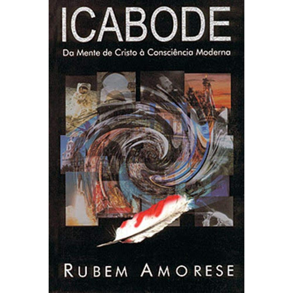 Icabode - Da Mente de Cristo à Consciência Moderna | Rubem Martins em Oferta na Shopee