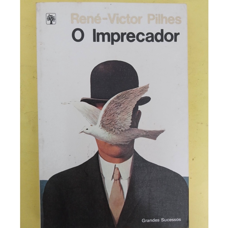 O imprecador - René - Victor Pilhes