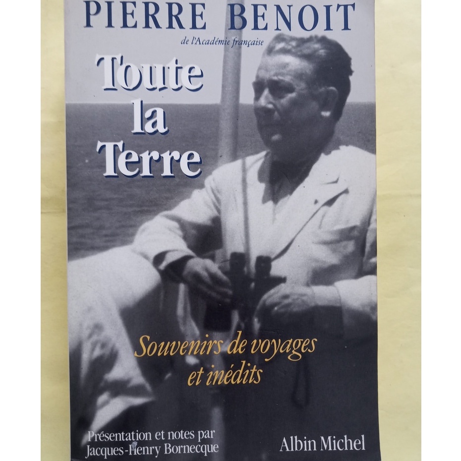 Toute la terre - Pierre Benoit - livro em frances