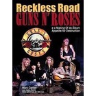 Reckless Road. Guns N Roses. autor Marc Canter