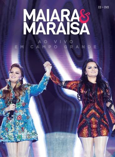 DVD + CD MAIARA E MARAISA - AO VIVO EM CAMPO GRANDE