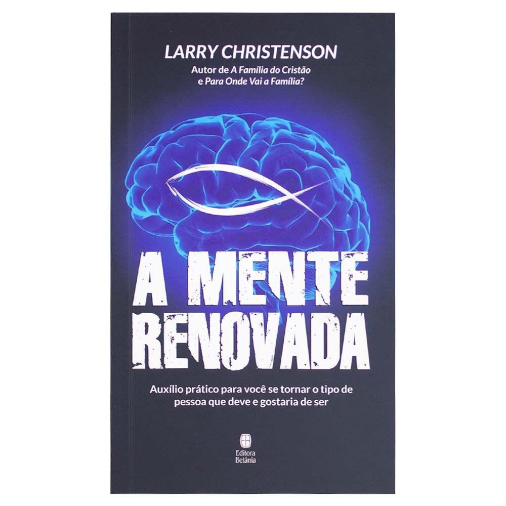 A Mente Renovada | Larry Christenson em Oferta na Shopee