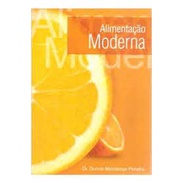 Livro Alimentação Moderna; Durval Mendonça Pereira