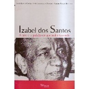 Livro Izabel dos Santos a Arte e a Paixão de Aprender Fazendo; Janete Lima de Castro e Outros