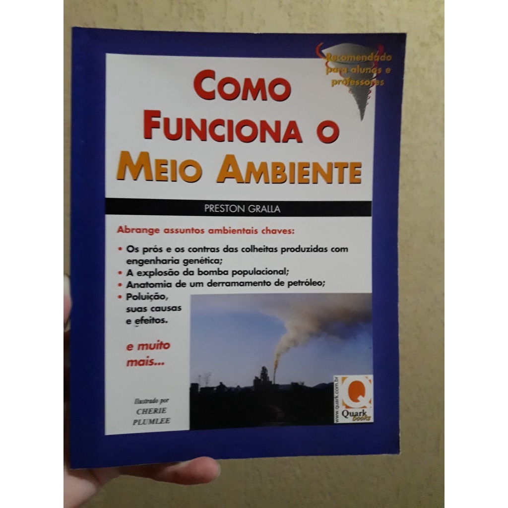Livro: Como funciona o meio ambiente - Preston Gralla