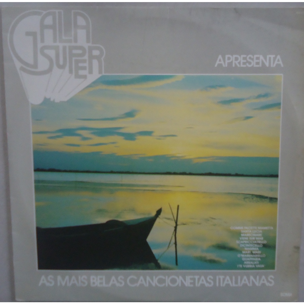 Lp Gala Super 1982 As Mais Belas Cancionetas Italianas, Disco De Vinil