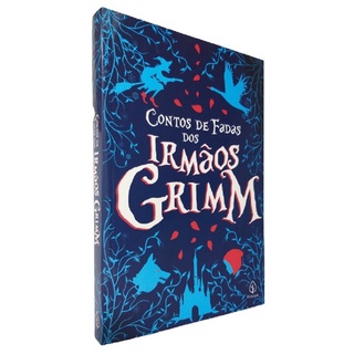 Livro Contos De Fadas Dos Irmãos Grimm Clássicos Literatura em Oferta na Shopee