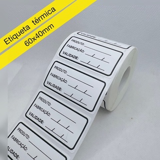 Etiqueta 60x30mm térmica  de validade e Fabricação Rl com 630 unid.