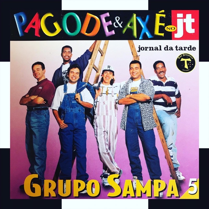 CD GRUPO SAMBA - PAGODE E AXÉ NO JT VOLUME 5