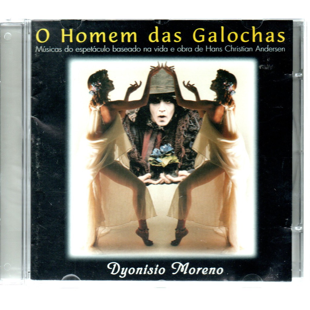 CD O HOMEM DAS GALOCHAS - DYONISIO MORENO ( 1998  ELDORADO ) BASEADO NA OBRA DE HANS CHRISTIAN ANDERSEN