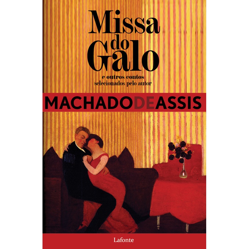 Missa do galo e outros contos - Machado de Assis