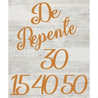 De Repente 30 Decoração Mdf Para Festa De Aniversários em Oferta na Shopee