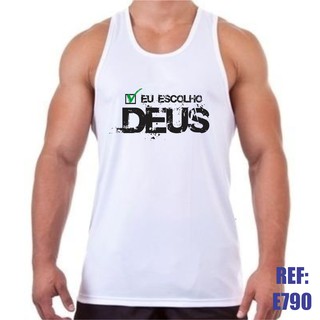 Camiseta Regata Eu Escolho Deus Religiosa