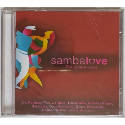 CD Samba Love – Pra Sambar a Dois | Original Lacrado | Samba e Pagode Romântico 2012