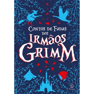 Livro - Contos de fadas dos irmãos Grimm - Principis