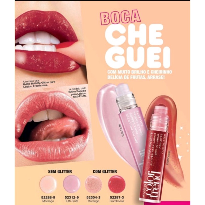 Brilho labial rollete Color Trend Avon Morango ,Framboesa, Tutti Frutti