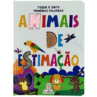 Toque E Sinta Primeiras Palavras - Animais De Estimação - Livro Capa Dura - 21x16cm - 10 Páginas em Oferta na Shopee