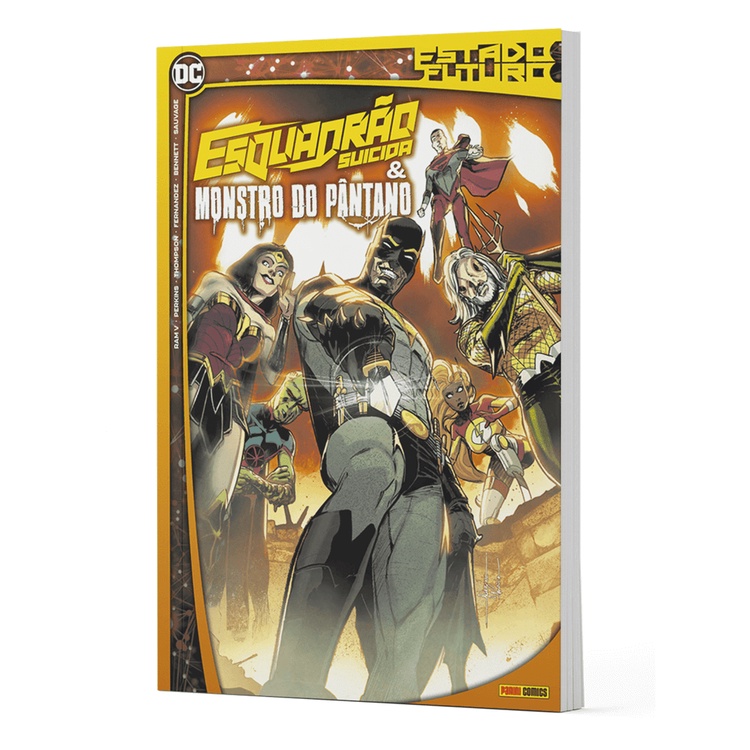 Livro - Esquadrão Suicida e Monstro do Pântano - Estado Futuro - Novo/Lacrado